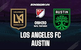 Nhận định,  Los Angeles FC vs Austin 9h30 ngày 19/5 (Nhà Nghề Mỹ 2022)