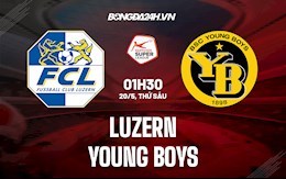 Nhận định Luzern vs Young Boys 1h30 ngày 20/5 (VĐQG Thụy Sĩ 2021/22)