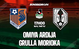 Nhận định Omiya Ardija vs Grulla Morioka 17h00 ngày 18/5 (Hạng 2 Nhật 2022)