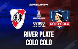 Nhận định,  River Plate vs Colo Colo 7h00 ngày 20/5 (Copa Libertadores 2022)