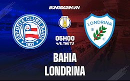 Nhận định,  Bahia vs Londrina 5h00 ngày 4/5 (Hạng 2 Brazil 2022)