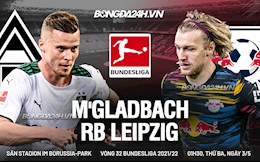 Nhận định bóng đá Gladbach vs Leipzig 1h30 ngày 3/5 (Bundesliga 2021/22)