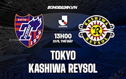 Nhận định,  Tokyo vs Kashiwa Reysol 13h00 ngày 21/5 (VĐQG Nhật Bản 2022)