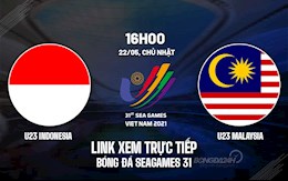 Trực tiếp bóng đá VTV6 U23 Indonesia vs U23 Malaysia SEA Games 31