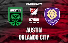 Nhận định,  Austin vs Orlando City 7h00 ngày 23/5 (Nhà Nghề Mỹ 2022)