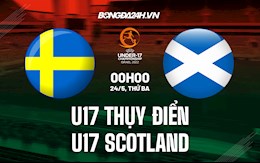 Nhận định U17 Thụy Điển vs U17 Scotland 0h00 ngày 24/5 (U17 châu Âu 2022)