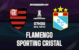 Nhận định Flamengo vs Sporting Cristal 7h30 ngày 25/5 (Copa Libertadores 2022)