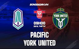 Nhận định,  Pacific vs York United 9h00 ngày 25/5 (Cúp QG Canada 2022)