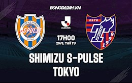 Nhận định Shimizu S-Pulse vs Tokyo 17h00 ngày 25/5 (VĐQG Nhật 2022)