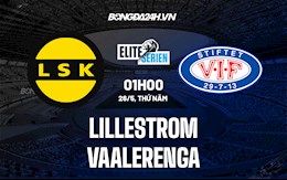 Nhận định Lillestrom vs Vaalerenga 01h00 ngày 26/5 (VĐQG Na Uy 2022)