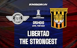 Nhận định bóng đá Libertad vs The Strongest 5h00 ngày 27/5 (Copa Libertadores 2022)