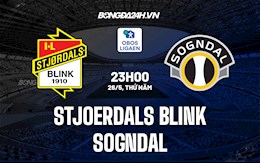Nhận định Stjoerdals Blink vs Sogndal 23h00 ngày 26/5 (Hạng 2 Na Uy 2022)