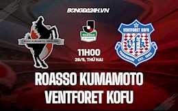 Nhận định Roasso Kumamoto vs Ventforet Kofu 11h00 ngày 28/5 (Hạng 2 Nhật 2022)