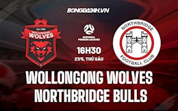 Nhận định Wollongong Wolves vs Northbridge Bulls 16h30 ngày 27/5 (VĐ bang New South Wales 2022)