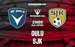 Nhận định,  Oulu vs SJK 21h00 ngày 28/5 (VĐQG Phần Lan 2022)