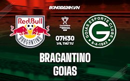 Nhận định,  Bragantino vs Goias 7h30 ngày 1/6 (Cúp QG Brazil 2022)