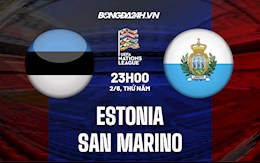 Nhận định,  Estonia vs San Marino 23h00 ngày 2/6 (UEFA Nations League 2022/23)