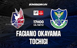 Nhận định Fagiano Okayama vs Tochigi 17h00 ngày 1/6 (Cúp Nhật Hoàng 2022)