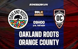 Nhận định Oakland Roots vs Orange County 9h00 ngày 2/6 (Hạng nhất Mỹ 2022)