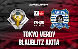 Nhận định Tokyo Verdy vs Blaublitz Akita 17h00 ngày 1/6 (Cúp Nhật Hoàng 2022)