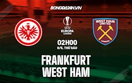 Frankfurt 1-0 (3-1) West Ham: "Búa tạ" tan mộng dự Champions League