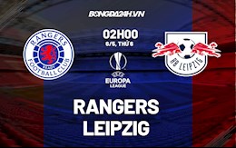 Nhận định bóng đá Rangers vs Leipzig 2h00 ngày 6/5 (Europa League 2021/22)
