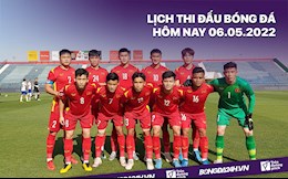 Lịch thi đấu bóng đá hôm nay 6/5/2022: U23 Việt Nam vs U23 Indonesia