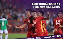 Lịch thi đấu bóng đá hôm nay 8/5/2022: U23 Việt Nam vs U23 Philippines