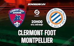 Nhận định,  Clermont vs Montpellier 20h00 ngày 8/5 (VĐQG Pháp 2021/22)