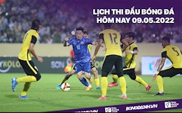 Lịch thi đấu bóng đá hôm nay 9/5/2022: U23 Thái Lan vs U23 Singapore