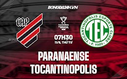 Nhận định Paranaense vs Tocantinopolis 7h30 ngày 11/5 (Cúp quốc gia Brazil 2022)