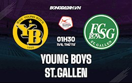 Nhận định Young Boys vs St.Gallen 1h30 ngày 11/5 (VĐQG Thụy Sĩ 2021/22)