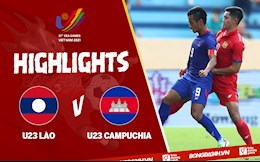 Video tổng hợp: U23 Lào 1-4 U23 Campuchia (Bảng B SEA Games 31)