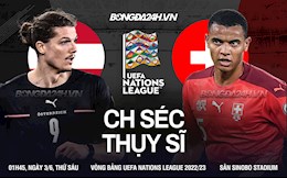 Nhận định CH Séc vs Thụy Sĩ (01h45 ngày 3/6): Tạo địa chấn ngày ra mắt