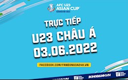 Trực tiếp VCK U23 châu Á 2022 bảng D hôm nay 3/6 (Link xem VTV6 FULL HD)