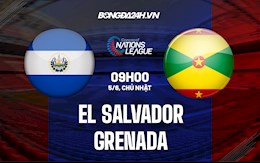 Nhận định El Salvador vs Grenada 9h00 ngày 5/6 (CONCACAF Nations League 2022/23)