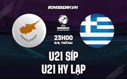 Nhận định U21 Síp vs U21 Hy Lạp 23h00 ngày 6/6 (Vòng loại U21 Châu Âu 2023)