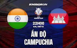 Nhận định bóng đá Ấn Độ vs Campuchia 22h00 ngày 8/6 (Vòng loại Asian Cup 2023)