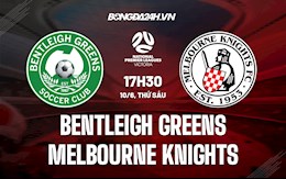 Nhận định Bentleigh Greens vs Melbourne Knights 17h30 ngày 10/6 (VĐ bang Victoria)