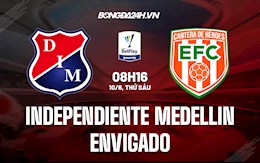 Nhận định Independiente Medellin vs Envigado 8h15 ngày 10/6 (VĐQG Colombia 2022)