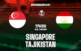 Nhận định Singapore vs Tajikistan 17h30 ngày 11/6 (Vòng loại Asian Cup 2023)