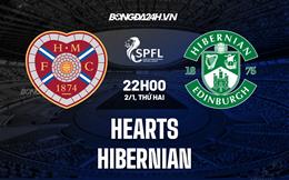 Nhận định bóng đá Hearts vs Hibernian 22h00 ngày 2/1 (VĐQG Scotland 2022/23)