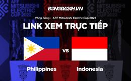 Link xem Philippines vs Indonesia trực tiếp bóng đá AFF Cup 2023 hôm nay ở đâu ?