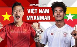 INFOGRAPHIC ĐT Việt Nam vs Myanmar: Chênh lệch khoảng cách