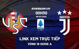 Link xem trực tiếp Cremonese vs Juventus 0h30 ngày 5/1 (Serie A 2022/23)