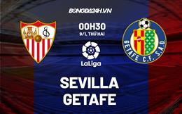 Nhận định -  Sevilla vs Getafe 0h30 ngày 9/1 (La Liga 2022/23)