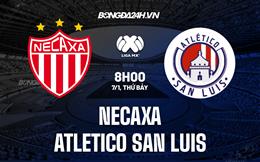 Nhận định -  Necaxa vs San Luis 8h00 ngày 7/1 (VĐQG Mexico 2023)