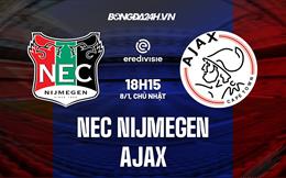 Nhận định bóng đá Nijmegen vs Ajax 20h30 ngày 8/1 (VĐQG Hà Lan 2022/23)