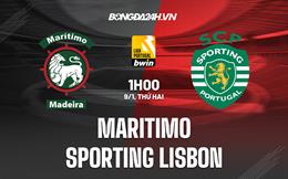 Nhận định Maritimo vs Sporting Lisbon 1h00 ngày 9/1 (VĐQG Bồ Đào Nha 2022/23)