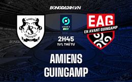 Nhận định - dự đoán Amiens vs Guingamp 2h45 ngày 11/1 (Hạng 2 Pháp 2022/23)